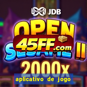 aplicativo de jogo para ganhar dinheiro grátis